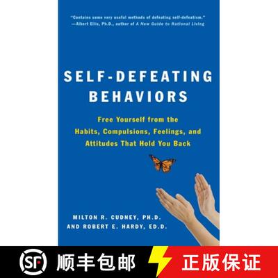 【3-4周达】Self-Defeating Behaviors: Free Yourself from the Habits, Compulsions, Feelings, and Attitu... [9780062501974]