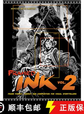 预订 Framed Ink 2: Frame Format, Energy, and Composition for Visual Storytellers [9781624650536]
