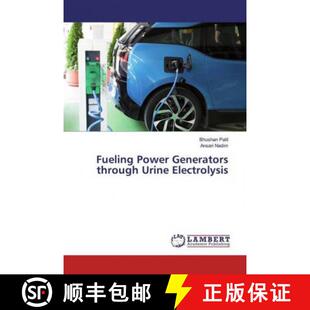 预订 Fueling Power Generators through Urine Electrolysis [9786200083197]