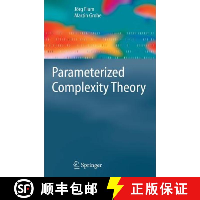 【4周达】Parameterized Complexity Theory [9783540299523]