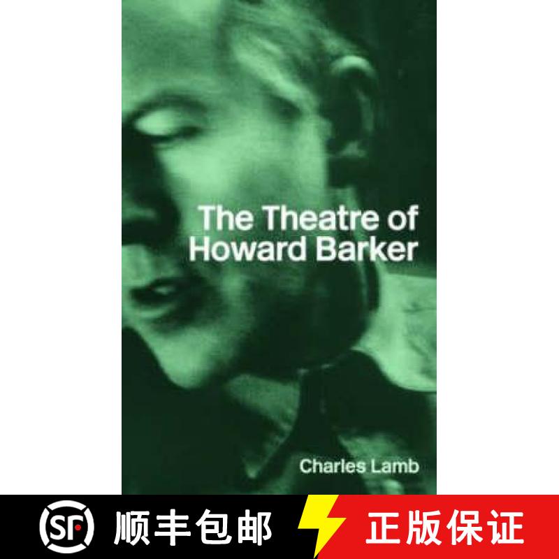 【3-4周达】The Theatre of Howard Barker [9780415315319]