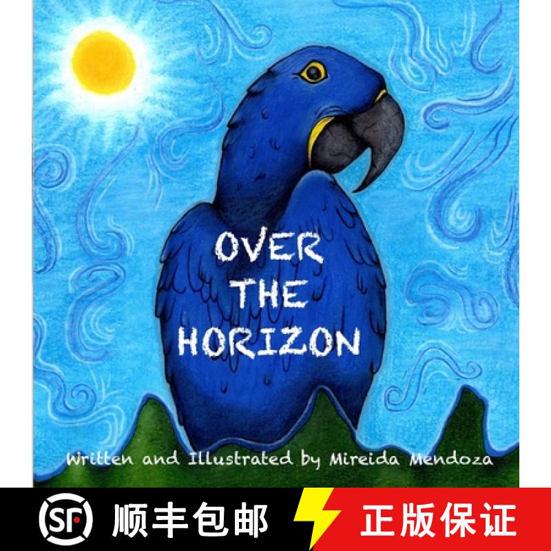 【2-3周达】Over The Horizon: A Guide to Overcome Obstacles for Kids [9781737621805]