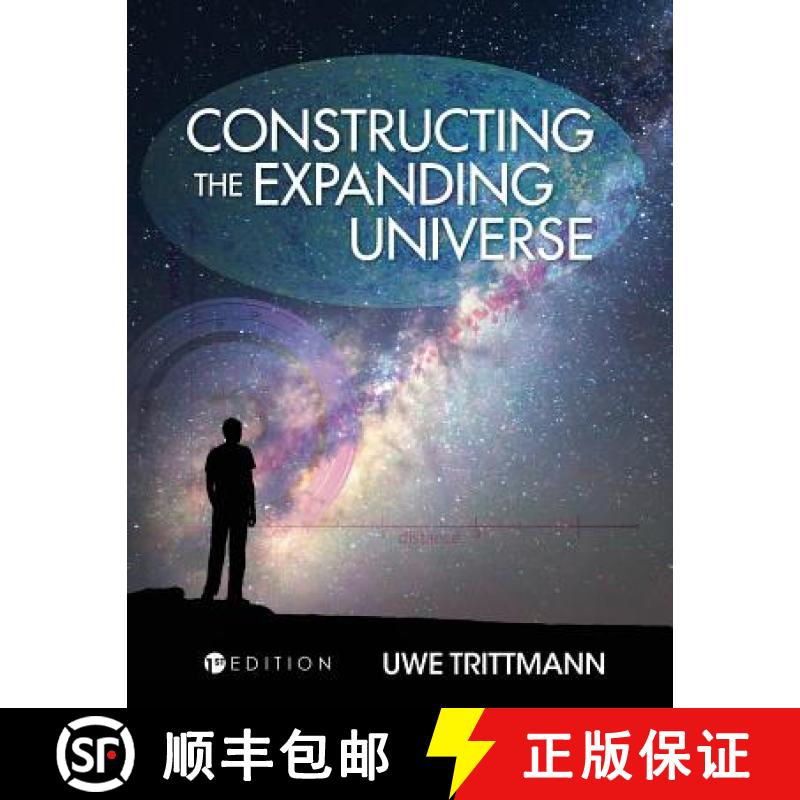 预订 Constructing the Expanding Universe [9781516508471]