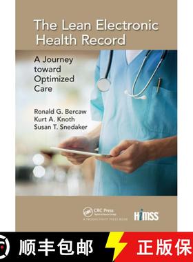 【3-4周达】The Lean Electronic Health Record: A Journey Toward Optimized Care [9780367735388]