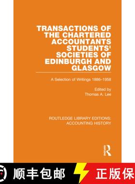 【3-4周达】Transactions of the Chartered Accountants Students' Societies of Edinburgh and Glasgow : A... [9780367500818]