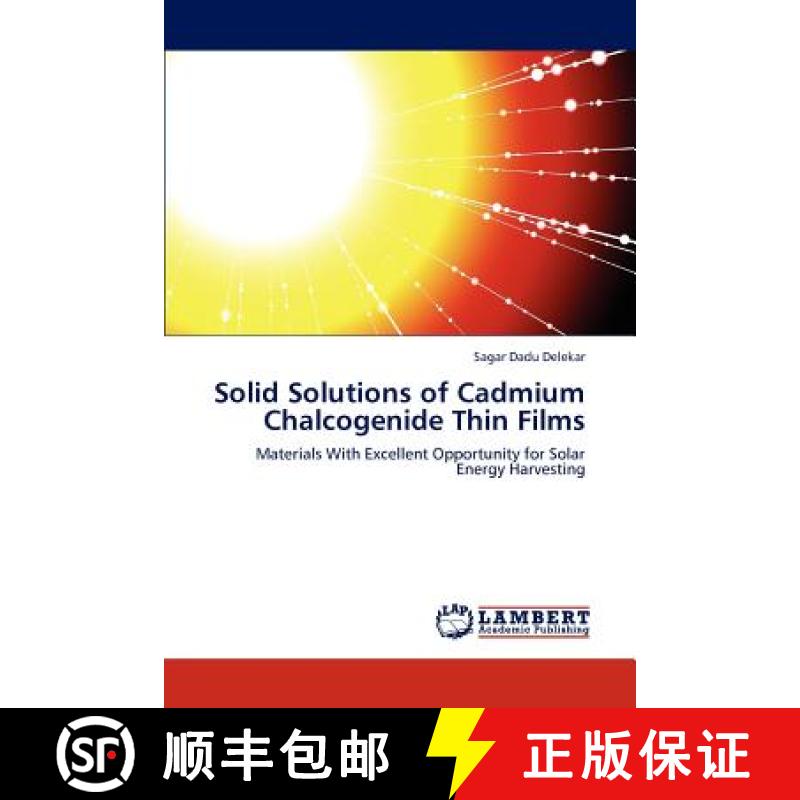 预订 Solid Solutions of Cadmium Chalcogenide Thin Films [9783659230653]