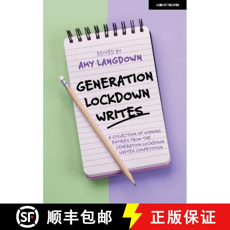 【2-3周达】Generation Lockdown Writes: A collection of winning entries from the 'Generation Lockdown ... [9781915261113]