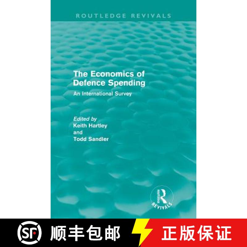 【3-4周达】The Economics of Defence Spending [9780415615457]