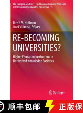 【3-4周达】RE-BECOMING UNIVERSITIES? : Higher Education Institutions in Networked Knowledge Societies [9789401773683]
