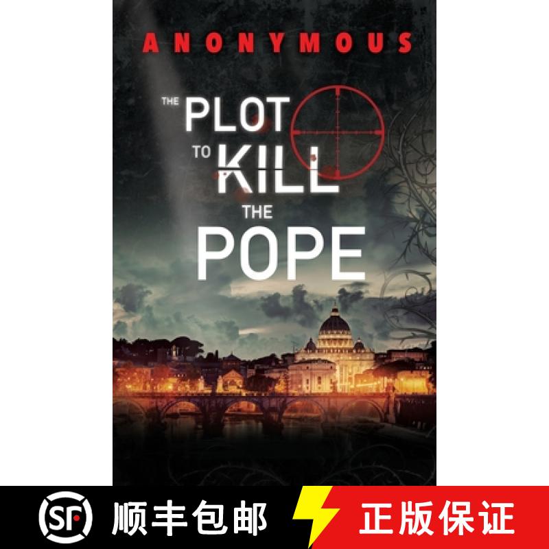 【3-4周达】The Plot To Kill The Pope: (Red Mohawk & Bourbon Kid) [9780993257735]
