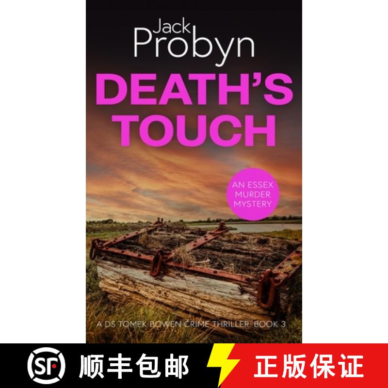 【3-4周达】Death's Touch: A Chilling Essex Murder Mystery Novel [9781805200420]