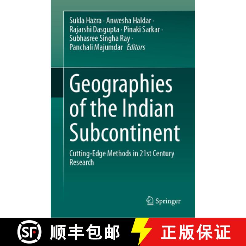 【3-4周达】Geographies of the Indian Subcontinent: Cutting-Edge Methods in 21st Century Research [9783031748127]