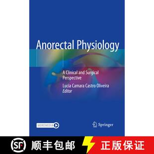 【3-4周达】Anorectal Physiology : A Clinical and Surgical Perspective [9783030438135]