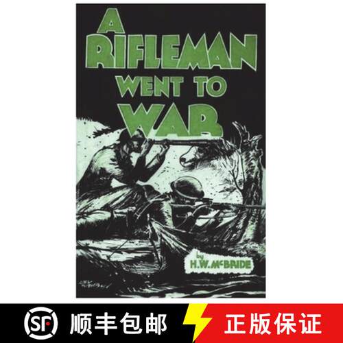 【3-4周达】A Rifleman Went to War [9781773232102]