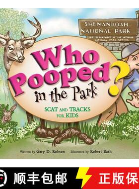 【3-4周达】Who Pooped in the Park? Shenandoah National Park: Scats and Tracks for Kids [9781560373391]