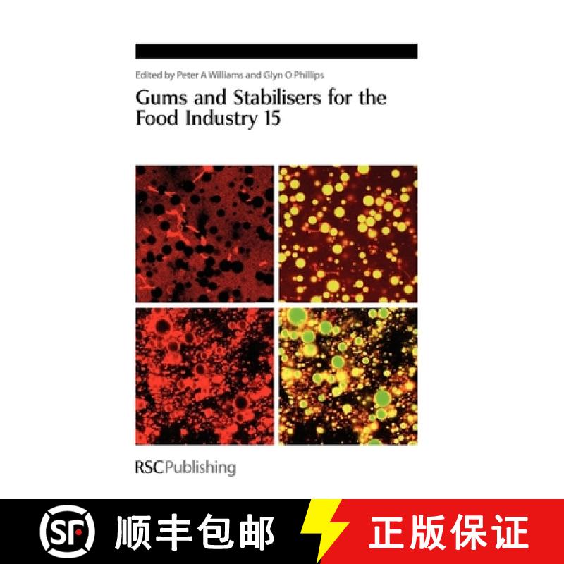 【3-4周达】Gums and Stabilisers for the Food Industry 15 [9781847551993]