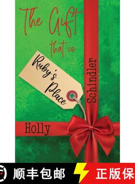 预订 The Gift That Is Ruby's Place [9781950514021]