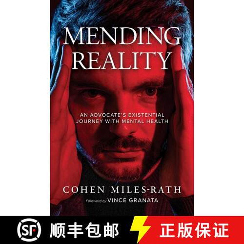 【3-4周达】Mending Reality: An Advocate's Existential Journey with Mental Health [9798895650028]