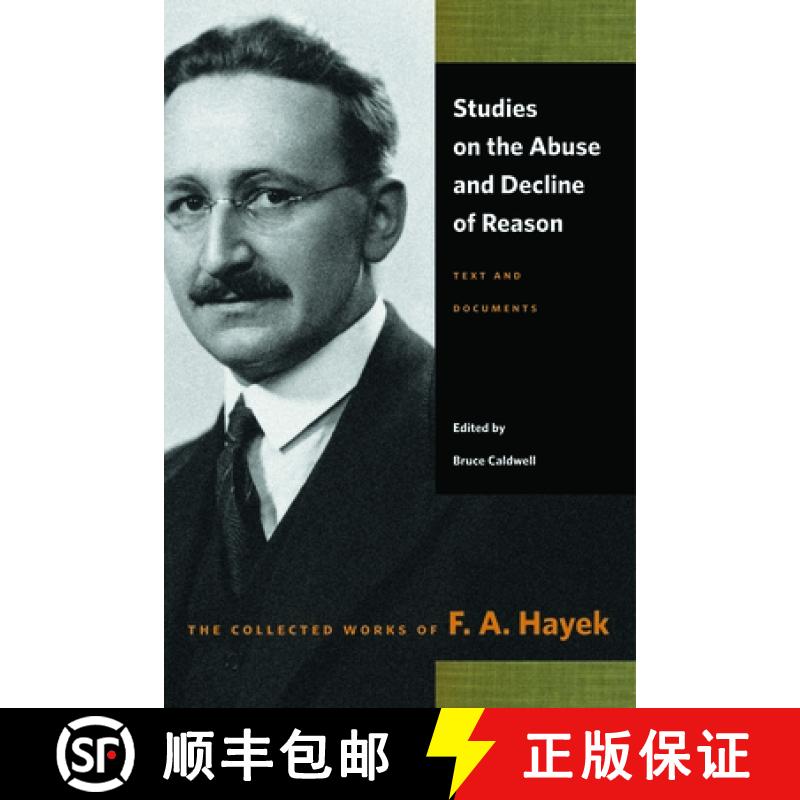预订 Studies on the Abuse and Decline of Reason: Text and Documents [9780865979079]