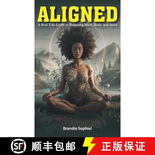 【3-4周达】精装 Aligned: A Real Talk Guide to Balancing Mind, Body, and Spirit [9781965138564]