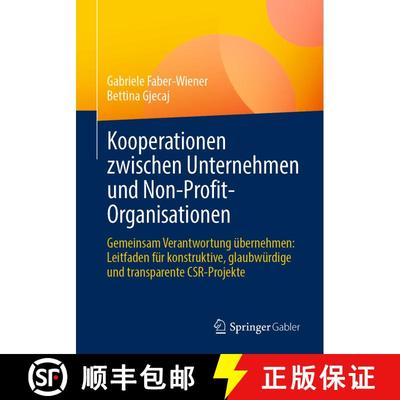 【3-4周达】Kooperationen zwischen Unternehmen und Non-Profit-Organisationen: Gemeinsam Verantwortung ... [9783658402396]