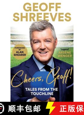 【3-4周达】Cheers, Geoff!: Tales from the Touchline [9781035006427]
