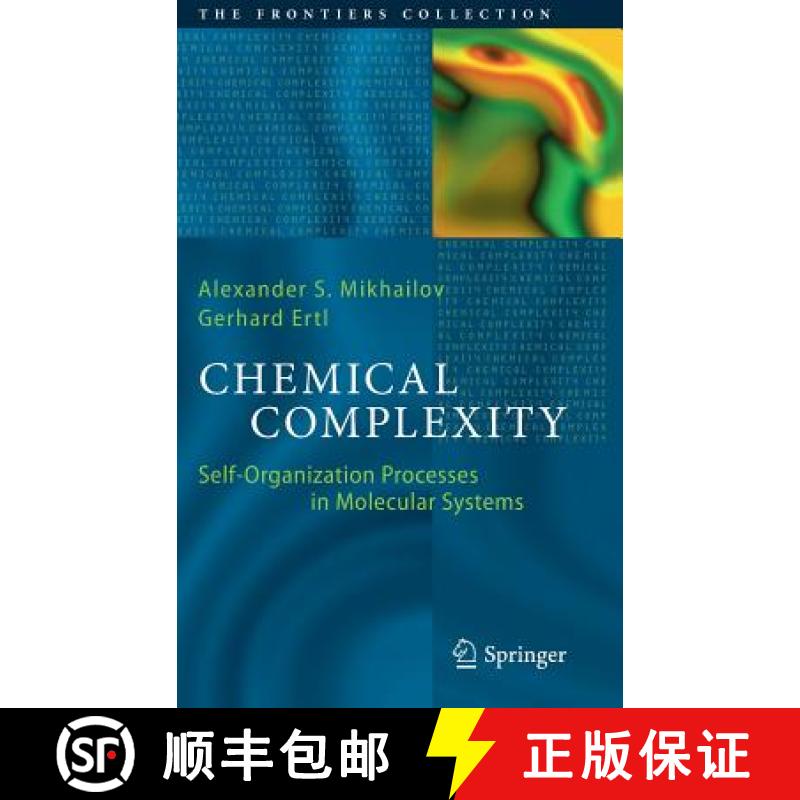 【3-4周达】Chemical Complexity : Self-Organization Processes in Molecular Systems [9783319573755]