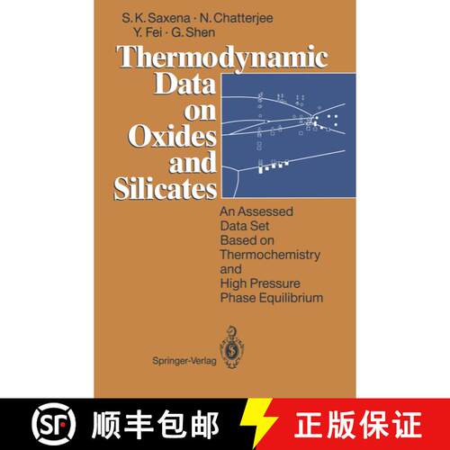 【3-4周达】Thermodynamic Data on Oxides and Silicates : An Assessed Data Set Based on Thermochemistry... [9783642783340]