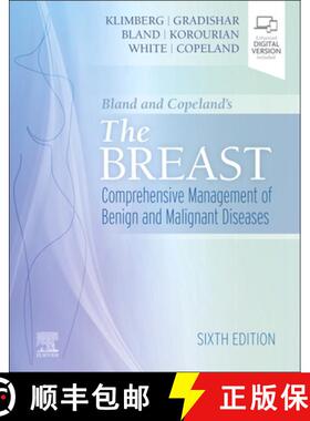 【3-4周达】Bland and Copeland's The Breast: Comprehensive Management of Benign and Malignant Diseases [9780323833653]
