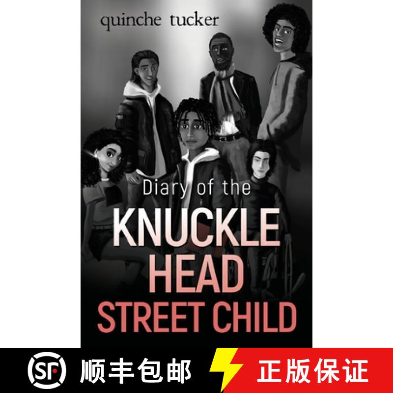 【2-3周达】Diary of the Knuckle Head Street Child [9781804394328]