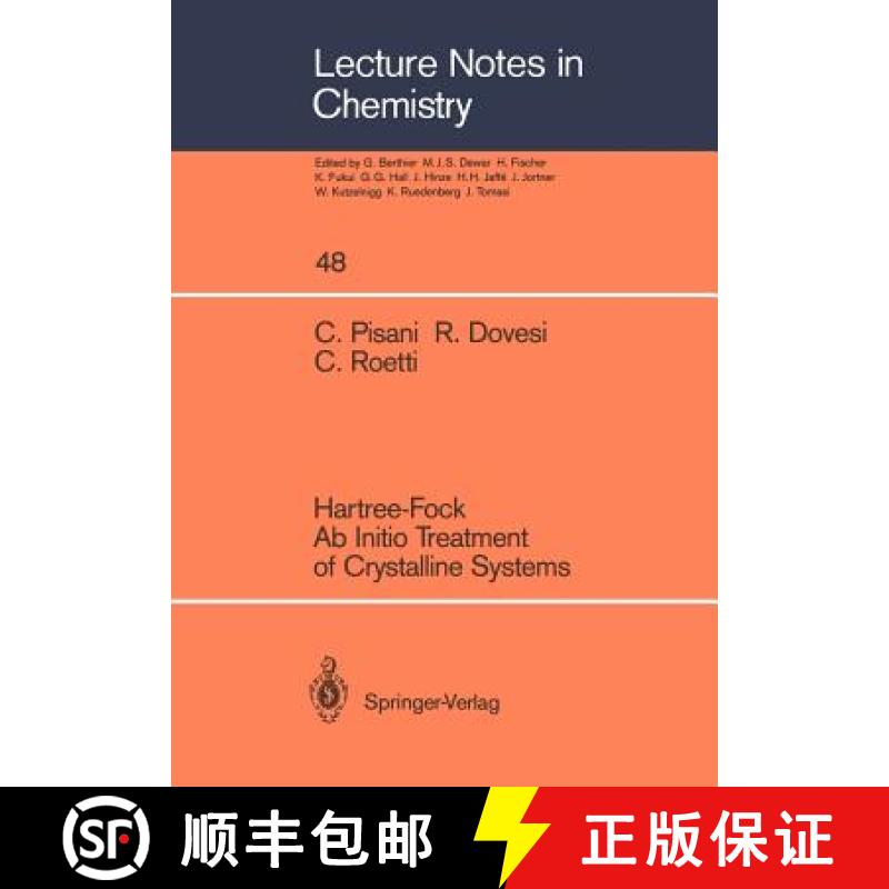 【3-4周达】Hartree-Fock AB Initio Treatment of Crystalline Systems [9783540193173]