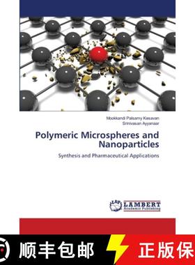 【3-4周达】Polymeric Microspheres and Nanoparticles [9786206144892]