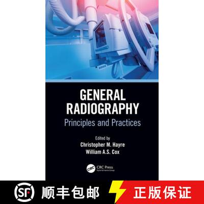 【3-4周达】精装 General Radiography: Principles and Practices [9780367149871]