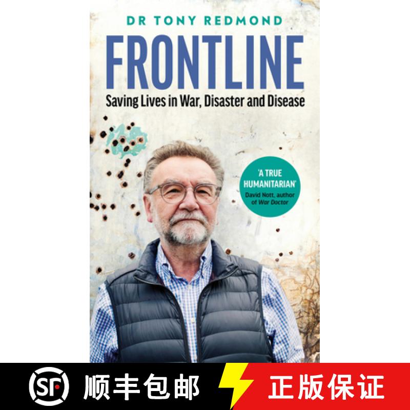 【2-3周达】Frontline: How to Save Lives in War, Disaster and Disease [9780008449537]