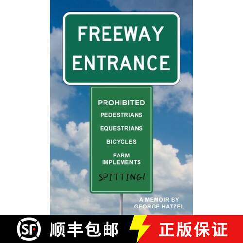 【3-4周达】Freeway Entrance: Spitting Prohibited [9798902518334]