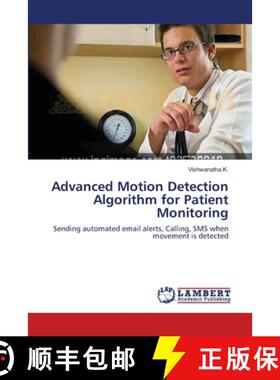预订 Advanced Motion Detection Algorithm for Patient Monitoring [9783659213144]