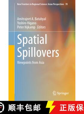 【3-4周达】Spatial Spillovers : Viewpoints from Asia [9789819749003]