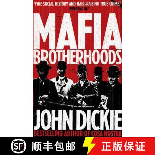 【3-4周达】Mafia Brotherhoods: Camorra, mafia, 'ndrangheta: the rise of the Honoured Societies: Camor... [9780340963944]