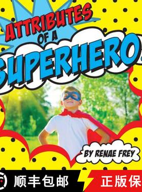 预订 Attributes of a Superhero [9780999060049]