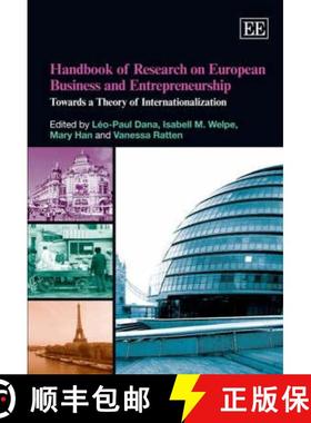 【3-4周达】Handbook of Research on European Business and Entrepreneurship: Towards a Theory of Intern... [9781845425012]