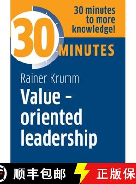 【3-4周达】Value-oriented leadership: Know more in 30 Minutes [9783967390858]