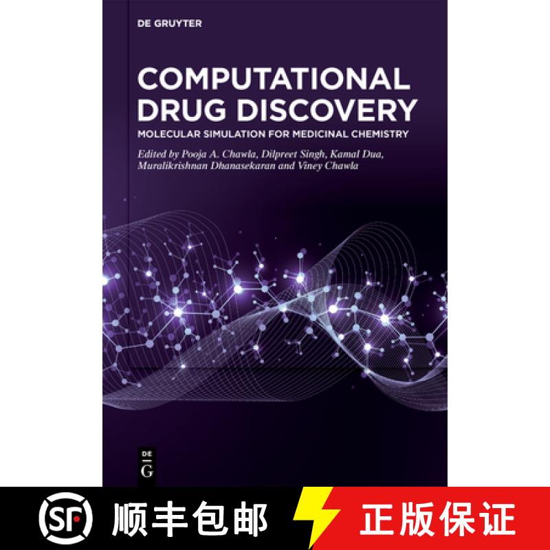 【3-4周达】Computational Drug Discovery: Molecular Simulation for Medicinal Chemistry [9783111206691]