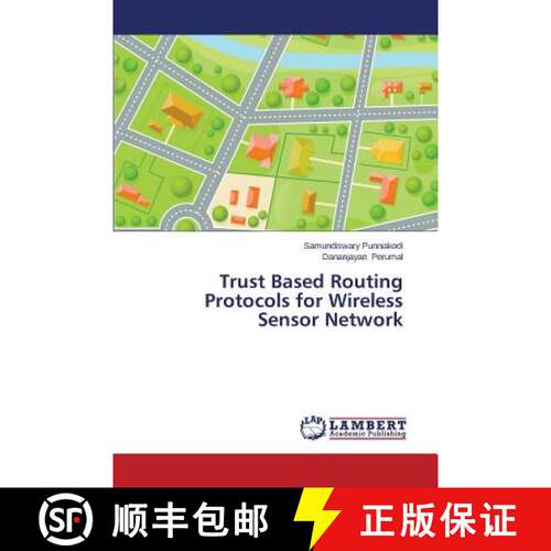预订 Trust Based Routing Protocols for Wireless Sensor Network [9783659678431]