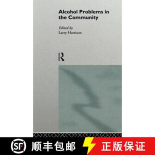 【3-4周达】Alcohol Problems in the Community [9780415110433]