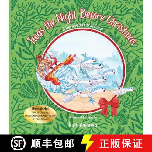 【3-4周达】'Twas the Night Before Christmas: A Caribbean Coral Carol [9789769758377]