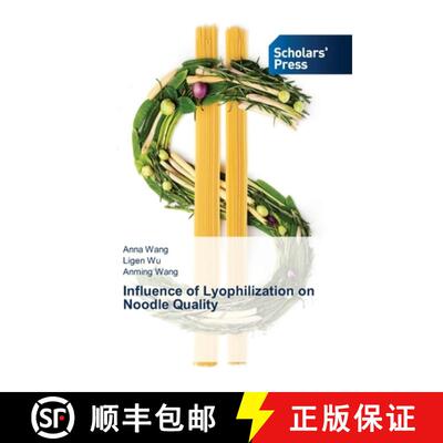 预订 Influence of Lyophilization on Noodle Quality [9786138944706]