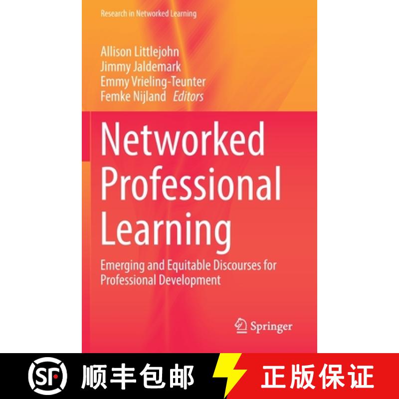 【3-4周达】Networked Professional Learning : Emerging and Equitable Discourses for Professional Devel... [9783030180324]