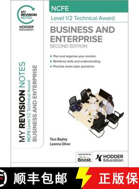 【3-4周达】My Revision Notes: NCFE Level 1/2 Technical Award in Business and Enterprise Second Edition [9781398376274]