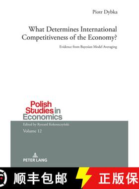 【3-4周达】What Determines International Competitiveness of the Economy? : Evidence from Bayesian Mod... [9783631856512]