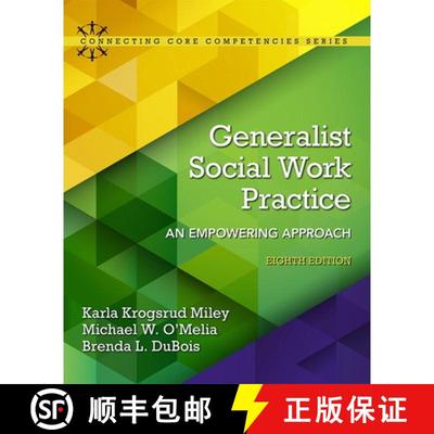 【4周达】Generalist Social Work Practice: An Empowering Approach [9780133948271]